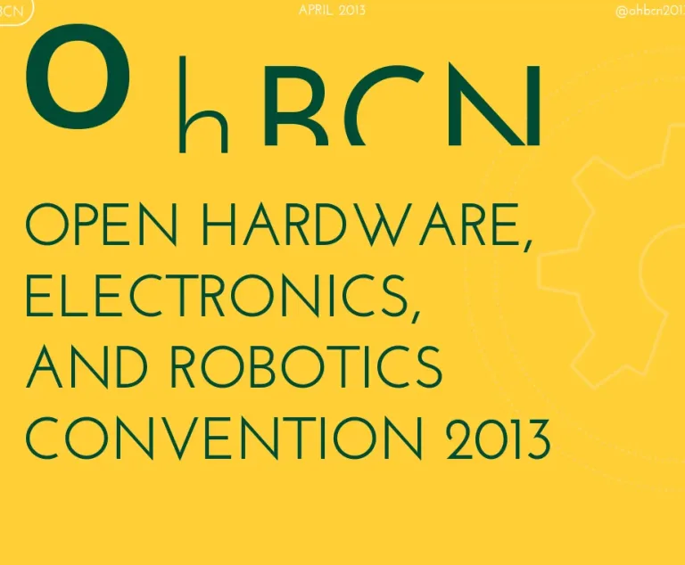 OhBCN – Open Hardware, Electronics and Robotics Convention 2013 in Barcelona