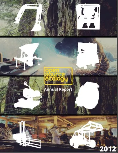 First Open Source Ecology Annual Report
