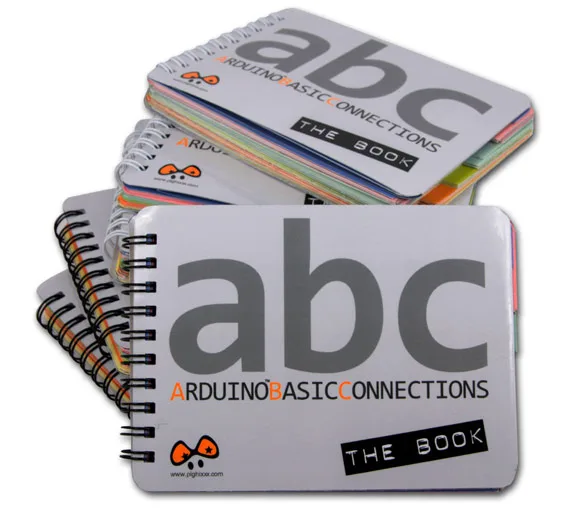 ARDUINO BASIC CONNECTIONS – THE BOOK on Indiegogo