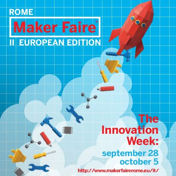 A Report from the Second European Maker Faire in Rome