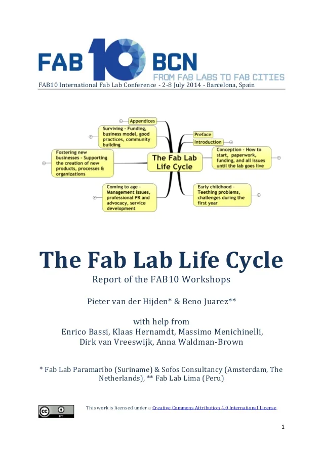The Fab Lab Life Cycle – Report of the FAB10 workshops