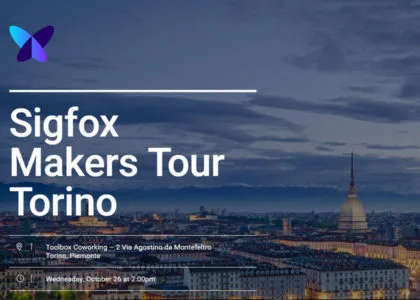 SIGFOX Maker Tour: starting from Turin, push your city!