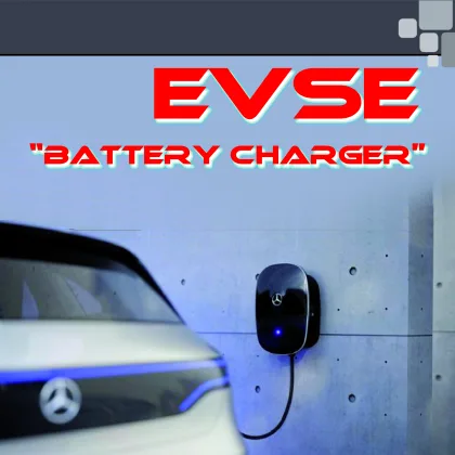 EVSE “BATTERY CHARGER” for electric cars