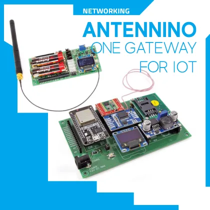 ANTENNINO a gateway for IoT First episode.