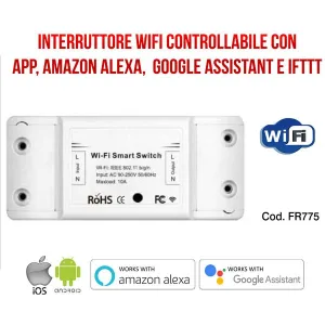 10 A Wi-Fi Switch - Amazon Alexa and Google Assistant